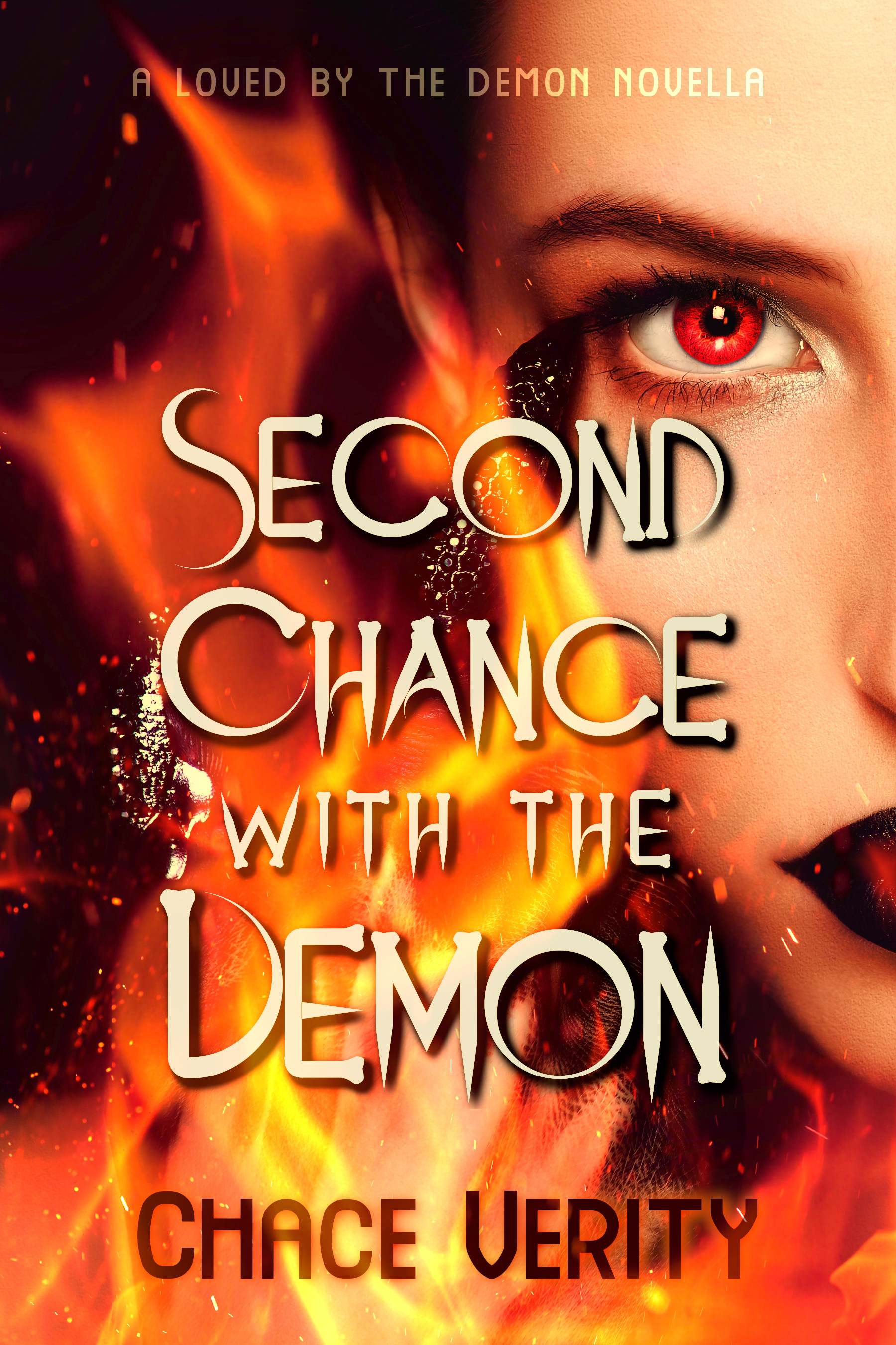 Cover for Chace Verity's <i>Second Chance with the Demon</i> featuring a red-eyed pale woman with dark makeup and black talons surrounded by fire